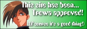 approved by trowa!